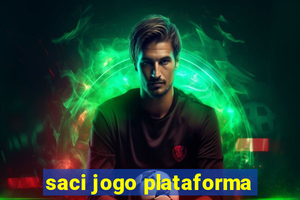 saci jogo plataforma